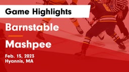 Barnstable  vs Mashpee  Game Highlights - Feb. 15, 2023