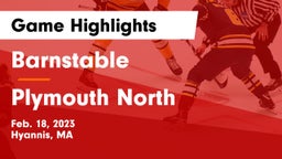 Barnstable  vs Plymouth North  Game Highlights - Feb. 18, 2023