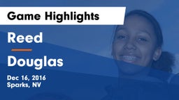 Reed  vs Douglas  Game Highlights - Dec 16, 2016