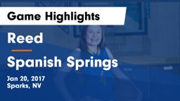Reed  vs Spanish Springs Game Highlights - Jan 20, 2017