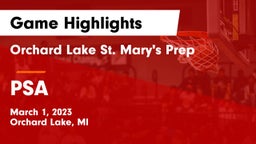 Orchard Lake St. Mary's Prep vs PSA Game Highlights - March 1, 2023