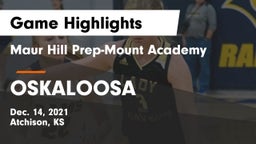 Maur Hill Prep-Mount Academy  vs OSKALOOSA  Game Highlights - Dec. 14, 2021