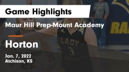 Maur Hill Prep-Mount Academy  vs Horton  Game Highlights - Jan. 7, 2022