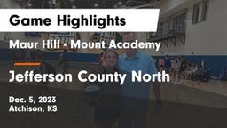 Maur Hill - Mount Academy  vs Jefferson County North  Game Highlights - Dec. 5, 2023