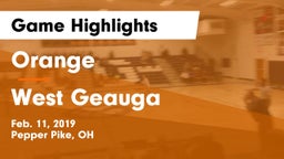 Orange  vs West Geauga  Game Highlights - Feb. 11, 2019