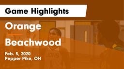 Orange  vs Beachwood  Game Highlights - Feb. 5, 2020