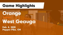 Orange  vs West Geauga  Game Highlights - Feb. 8, 2020