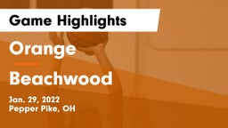 Orange  vs Beachwood  Game Highlights - Jan. 29, 2022