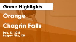 Orange  vs Chagrin Falls  Game Highlights - Dec. 12, 2023
