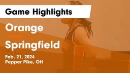Orange  vs Springfield  Game Highlights - Feb. 21, 2024