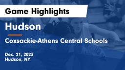 Hudson  vs Coxsackie-Athens Central Schools Game Highlights - Dec. 21, 2023