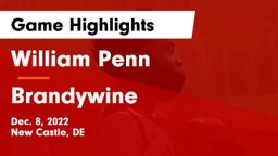 William Penn  vs Brandywine  Game Highlights - Dec. 8, 2022