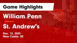 William Penn  vs St. Andrew's  Game Highlights - Dec. 12, 2023