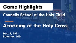 Connelly School of the Holy Child  vs Academy of the Holy Cross Game Highlights - Dec. 2, 2021