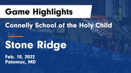 Connelly School of the Holy Child  vs Stone Ridge Game Highlights - Feb. 10, 2022