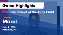 Connelly School of the Holy Child  vs Maret  Game Highlights - Feb. 7, 2023