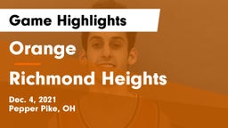 Orange  vs Richmond Heights  Game Highlights - Dec. 4, 2021