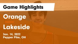 Orange  vs Lakeside  Game Highlights - Jan. 14, 2022