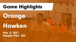 Orange  vs Hawken  Game Highlights - Feb. 8, 2021
