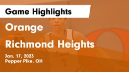 Orange  vs Richmond Heights  Game Highlights - Jan. 17, 2023