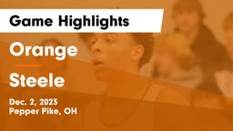 Orange  vs Steele  Game Highlights - Dec. 2, 2023