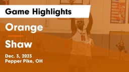 Orange  vs Shaw  Game Highlights - Dec. 3, 2023