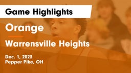 Orange  vs Warrensville Heights  Game Highlights - Dec. 1, 2023