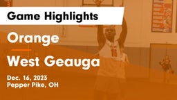 Orange  vs West Geauga  Game Highlights - Dec. 16, 2023