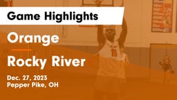 Orange  vs Rocky River   Game Highlights - Dec. 27, 2023