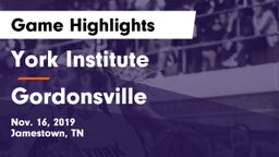 York Institute vs Gordonsville  Game Highlights - Nov. 16, 2019