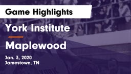 York Institute vs Maplewood  Game Highlights - Jan. 3, 2020