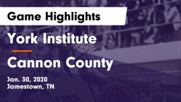 York Institute vs Cannon County  Game Highlights - Jan. 30, 2020