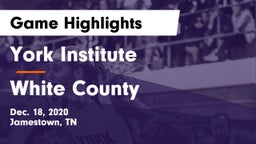 York Institute vs White County  Game Highlights - Dec. 18, 2020