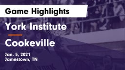 York Institute vs Cookeville  Game Highlights - Jan. 5, 2021
