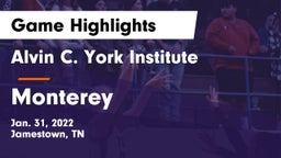Alvin C. York Institute vs Monterey  Game Highlights - Jan. 31, 2022