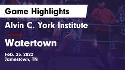 Alvin C. York Institute vs Watertown  Game Highlights - Feb. 25, 2022