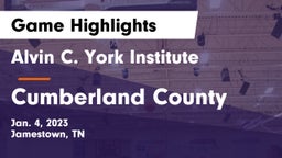 Alvin C. York Institute vs Cumberland County  Game Highlights - Jan. 4, 2023