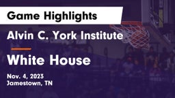 Alvin C. York Institute vs White House  Game Highlights - Nov. 4, 2023