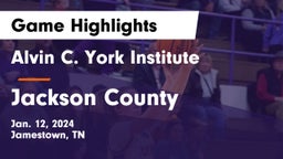 Alvin C. York Institute vs Jackson County Game Highlights - Jan. 12, 2024