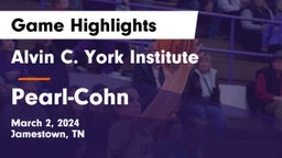 Alvin C. York Institute vs Pearl-Cohn  Game Highlights - March 2, 2024