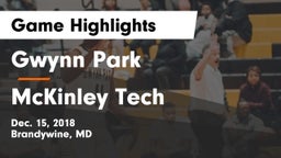 Gwynn Park  vs McKinley Tech  Game Highlights - Dec. 15, 2018