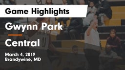 Gwynn Park  vs Central  Game Highlights - March 4, 2019