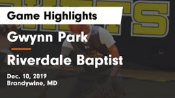 Gwynn Park  vs Riverdale Baptist Game Highlights - Dec. 10, 2019