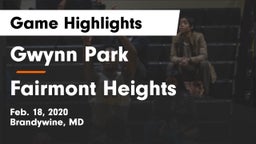 Gwynn Park  vs Fairmont Heights  Game Highlights - Feb. 18, 2020
