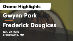 Gwynn Park  vs Frederick Douglass  Game Highlights - Jan. 22, 2022