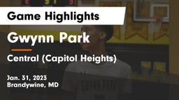 Gwynn Park  vs Central (Capitol Heights)  Game Highlights - Jan. 31, 2023