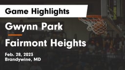 Gwynn Park  vs Fairmont Heights  Game Highlights - Feb. 28, 2023