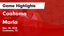 Coahoma  vs Marfa  Game Highlights - Dec. 28, 2018