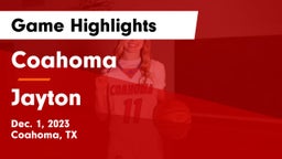 Coahoma  vs Jayton  Game Highlights - Dec. 1, 2023