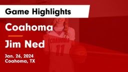 Coahoma  vs Jim Ned  Game Highlights - Jan. 26, 2024